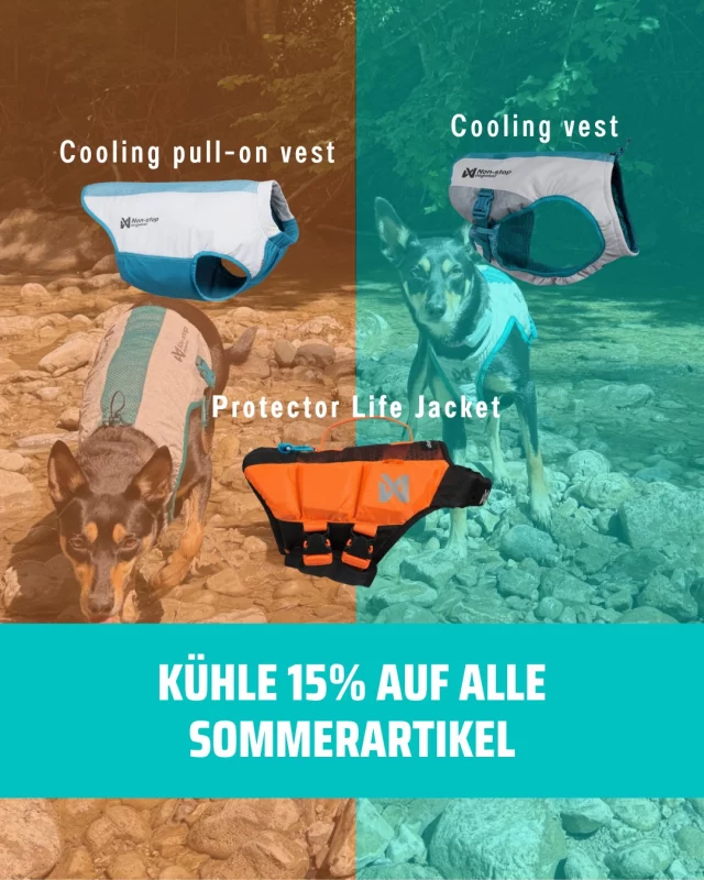 ☀️ Sommer. Abenteuer. Clever sparen.

15 % auf alle Sommer-Essentials von Non-Stop Dogwear:
💦 Cooling Vest
🦺 Life Jacket
❄️ Cooling Pull-On Vest

Für Hunde, die mehr erleben. 🐾

Nur für kurze Zeit. 👉 www.strongdog.store

💦 Cooling vest
Wenn die Temperaturen steigen, muss das Abenteuer nicht aufhören. Die Cooling vest sorgt für angenehme Abkühlung – perfekt für Spaziergänge, Wanderungen und alle Sommerabenteuer. ☀️

👉 Jetzt 15 % auf alle Sommer-Essentials von Non-Stop Dogwear – nur für kurze Zeit. 🐾

❄️ Cooling pull-on vest 
Drüberziehen, anfeuchten und los. Die Cooling pull-on vest ist ultraleicht, sitzt super bequem und sorgt an heißen Tagen für schnelle Abkühlung. 💙

👉 Jetzt 15 % auf alle Sommer-Essentials von Non-Stop Dogwear – nur für kurze Zeit. 🐾

🦺 Life Jacket
Ab ins Wasser! Ob SUP, Kajak oder Badesee – mit der Life Jacket ist dein Hund sicher unterwegs und hat maximalen Auftrieb bei voller Bewegungsfreiheit. 🌊

👉 Jetzt 15 % auf alle Sommer-Essentials von Non-Stop Dogwear – nur für kurze Zeit. 🐾
